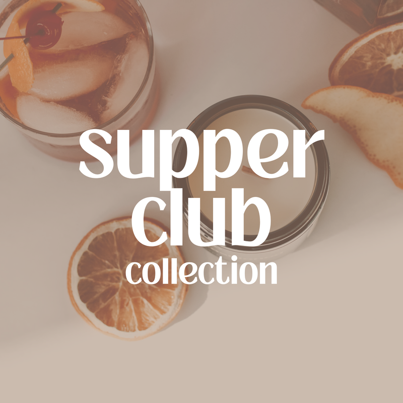 Supper Club Collection